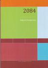 2084 by Robert Pemberton (Paperback)